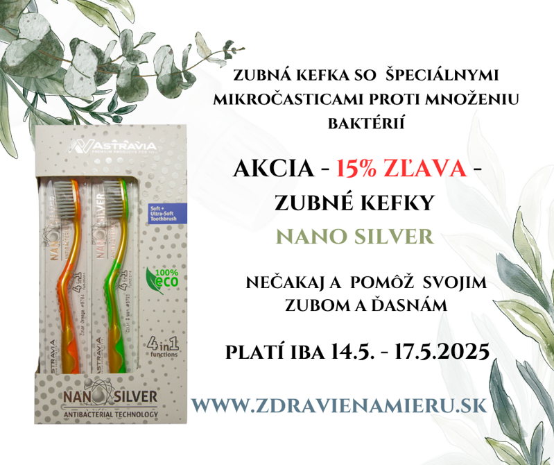 AKCIA - zubná kefka so špeciálnymi nanočasticami proti množeniu baktérií